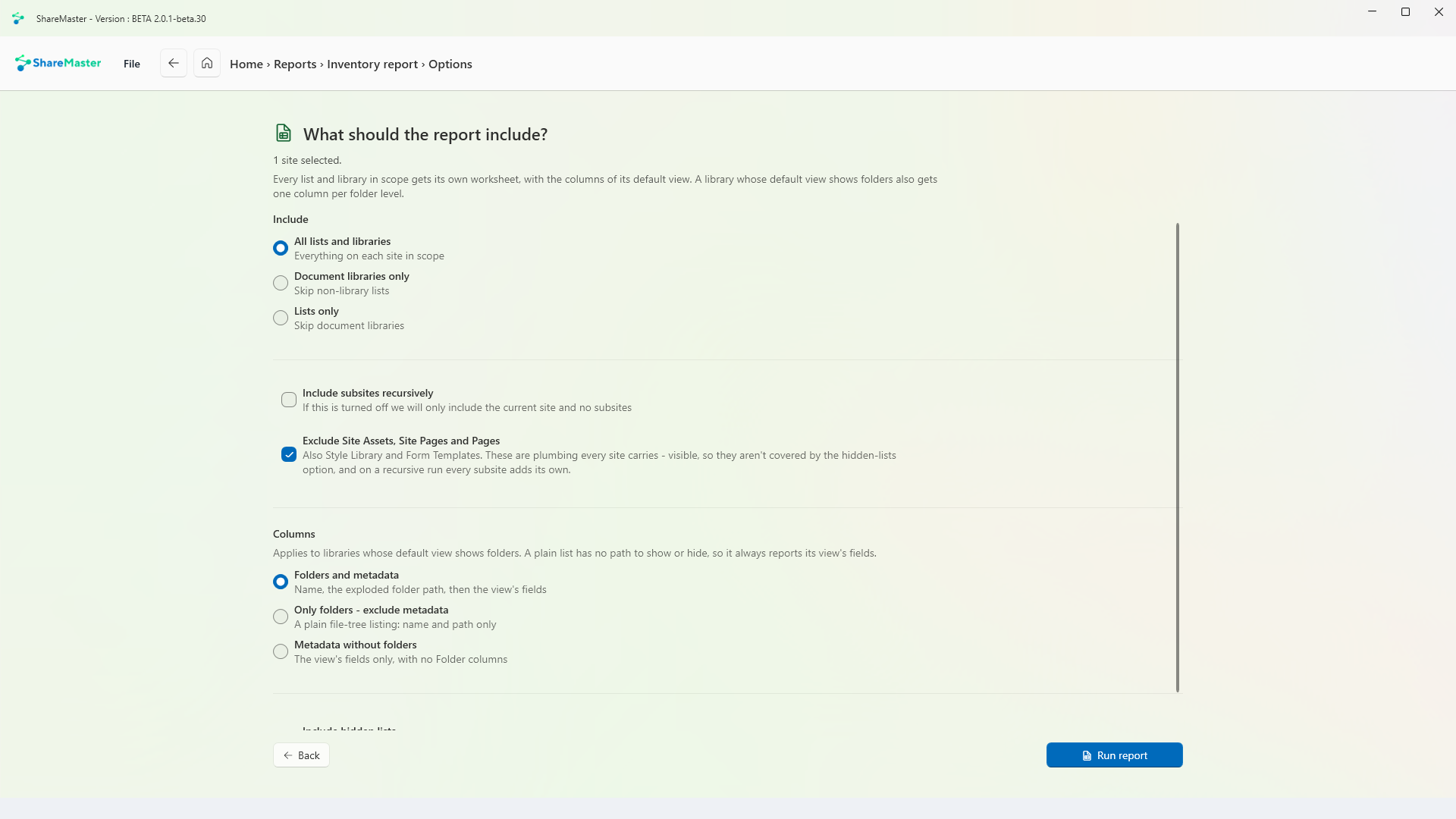 Inventory report options: what the report should include, folders, subsites and columns