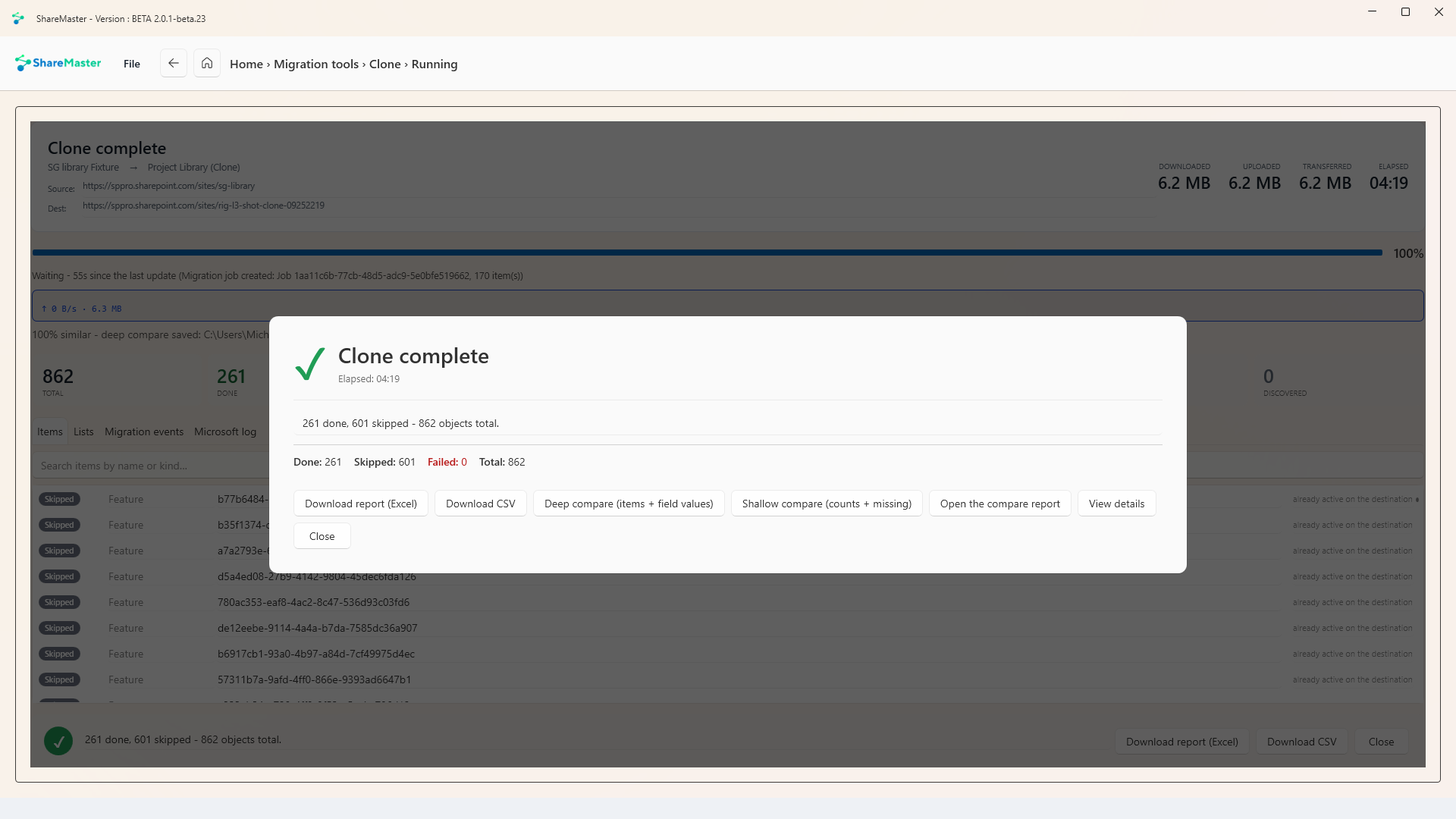 The clone complete dialog: 261 done, 601 skipped, 0 failed, with buttons for a deep compare, a shallow compare, the Excel report and a CSV