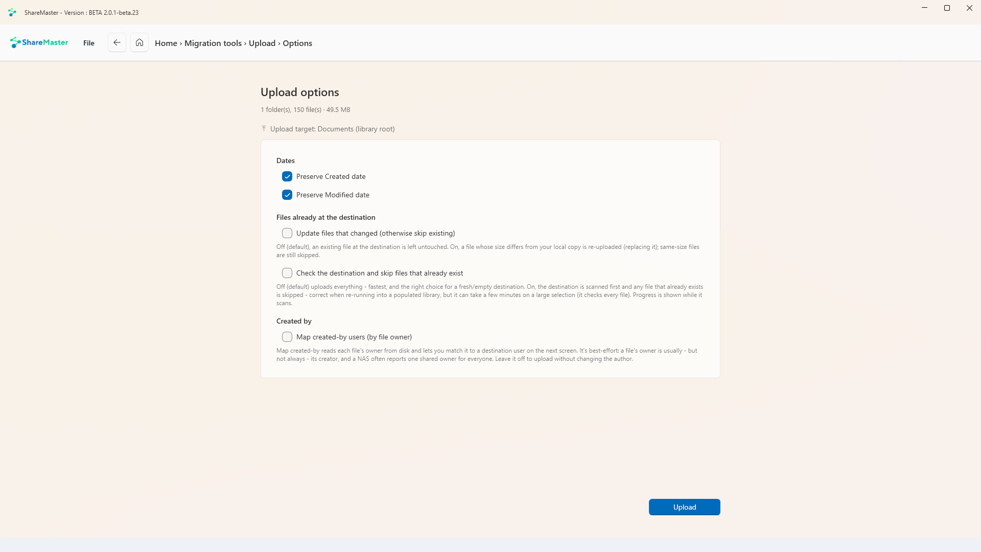 Upload options: preserve Created and Modified dates, update changed files, skip files that already exist, and map created-by users by file owner